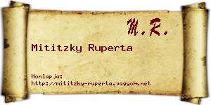 Mititzky Ruperta névjegykártya